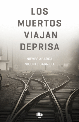 MUERTOS VIAJAN DEPRISA,LOS