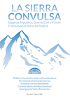 LA SIERRA CONVULSA + DVD