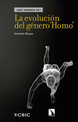 LA EVOLUCI�N DEL G�NERO HOMO