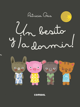 UN BESITO Y �A DORMIR!