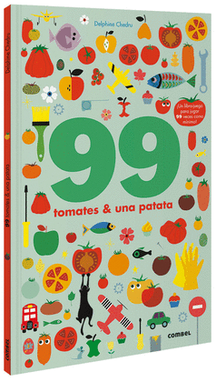 99 TOMATES & UNA PATATA