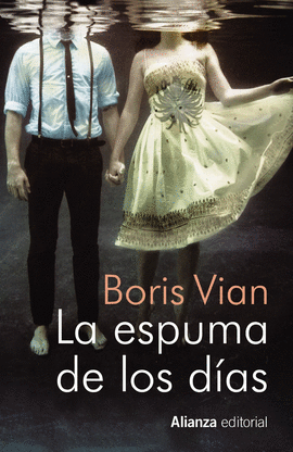 LA ESPUMA DE LOS D�AS