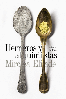 HERREROS Y ALQUIMISTAS.(HUMANIDADES)