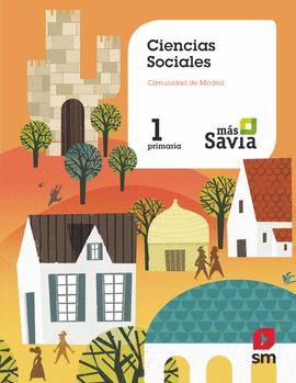 CIENCIAS SOCIALES. 1 PRIMARIA. MS SAVIA. MADRID
