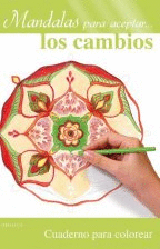 MANDALAS PARA ACEPTAR... LOS CAMBIOS