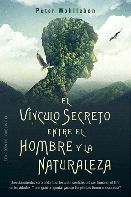 EL VNCULO SECRETO ENTRE EL HOMBRE Y LA NATURALEZA