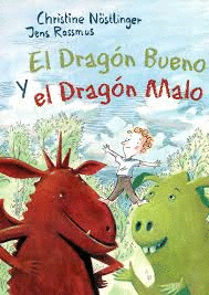 EL DRAGN BUENO Y EL DRAGN MALO