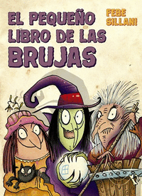 PEQUE�O LIBRO DE LAS BRUJAS, EL