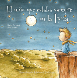 NIO QUE ESTABA SIEMPRE EN LA LUNA, EL