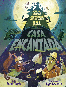 CMO CONSTRUIR UNA CASA ENCANTADA
