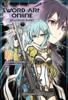 SWORD ART ONLINE PHANTOM BULLET N01/03  (MANGA)