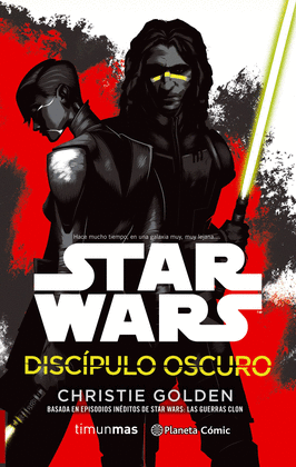 STAR WARS DISC�PULO OSCURO (NOVELA)