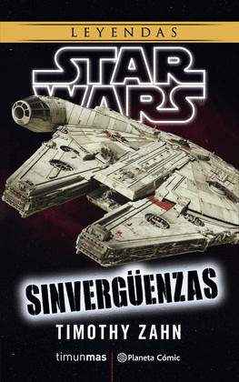 STAR WARS SINVERGUENZAS (NOVELA)