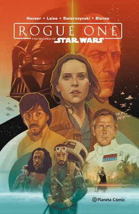 STAR WARS ROGUE ONE (TOMO RECOPILATORIO)