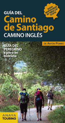GU�A DEL CAMINO DE SANTIAGO. CAMINO INGL�S