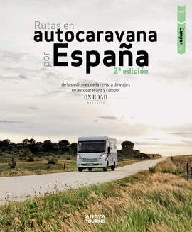 RUTAS EN AUTOCARAVANA POR ESPA�A