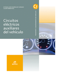 CIRCUITOS EL�CTRICOS AUXILIARES DEL VEH�CULO