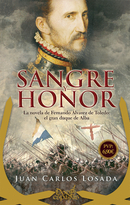 SANGRE Y HONOR (COL. 12 ESPADAS)