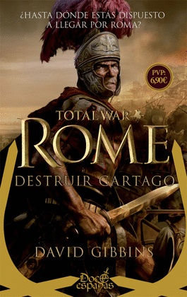 TOTAL WAR; ROMA (COL. 12 ESPADAS)