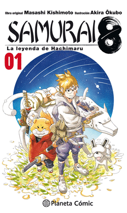 SAMURAI 8 TOMO 1 LA LEYENDA DE HACHIMARU