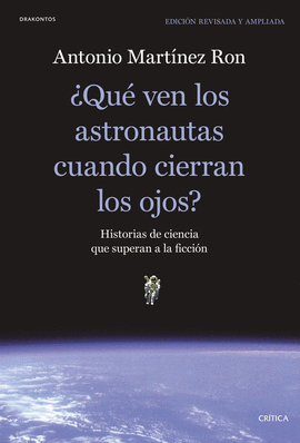 QU VEN LOS ASTRONAUTAS CUANDO CIERRAN LOS OJOS?