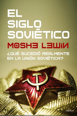 EL SIGLO SOVI�TICO