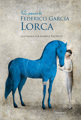 12 POEMAS DE FEDERICO GARC�A LORCA