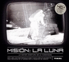 MISI�N: LA LUNA