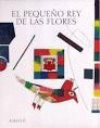 EL PEQUE�O REY DE LAS FLORES