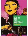 LOS 80 SON NUESTROS