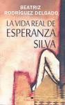 LA VIDA REAL DE ESPERANZA SILVA