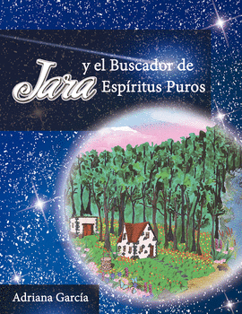 JARA Y EL BUSCADOR DE ESPRITUS PUROS