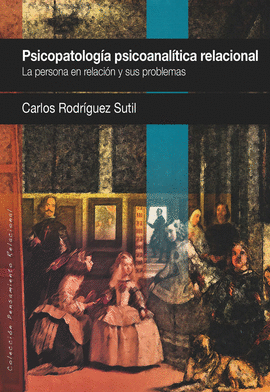 PSICOPATOLOGIA, PSICOANAL�TICA RELACIONAL