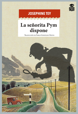 LA SE�ORITA PYM DISPONE