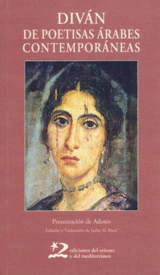 DIV�N DE POETISAS �RABES CONTEMPOR�NEAS