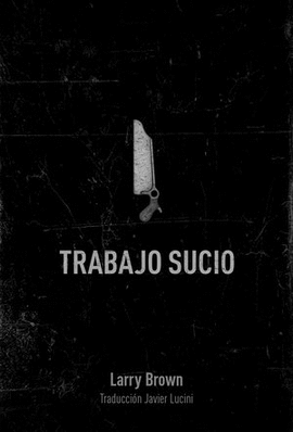 TRABAJO SUCIO