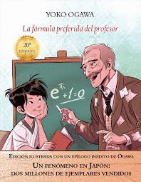 LA FRMULA PREFERIDA DEL PROFESOR (EDICIN ILUSTRADA)