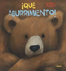 �QU� ABURRIMIENTO!