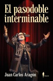 EL PASODOBLE INTERMINABLE