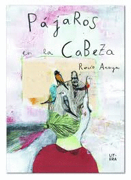 P�JAROS EN LA CABEZA
