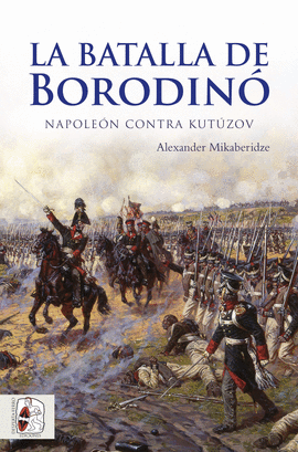 LA BATALLA DE BORODIN