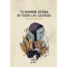 TU NOMBRE ESTABA EN TODAS LAS CIUDADES