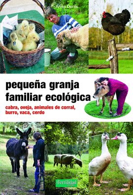 PEQUE�A GRANJA FAMILIAR ECOL�GICA