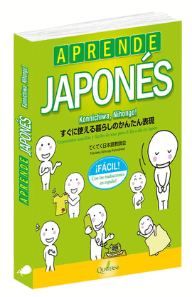 APRENDE JAPONS FCIL. KONNICHIWA, NIHONGO!