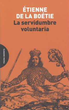 SERVIDUMBRE VOLUNTARIA,LA