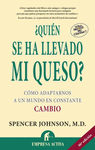 QUIN SE HA LLEVADO MI QUESO?