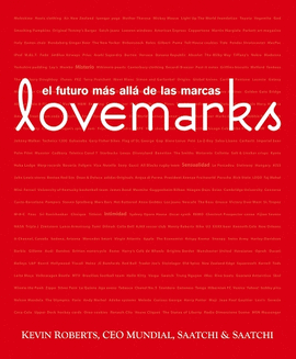 LOVEMARKS: EL FUTURO M�S ALL� DE LAS MARCAS