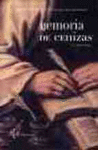 MEMORIAS DE CENIZAS