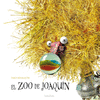 EL ZOO DE JOAQU�N