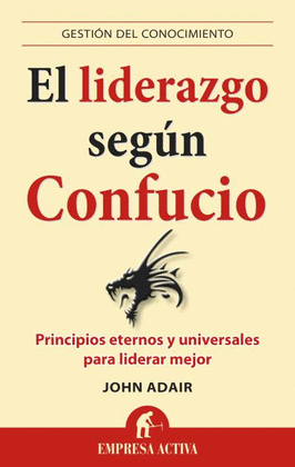 EL LIDERAZGO SEG�N CONFUCIO